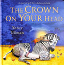 The Crown on Your Head