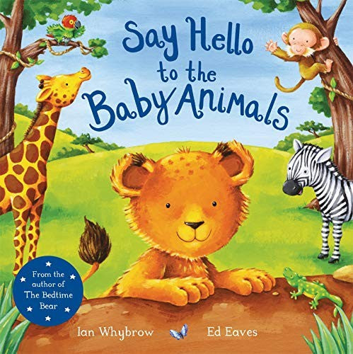 Say Hello to the Baby Animals!